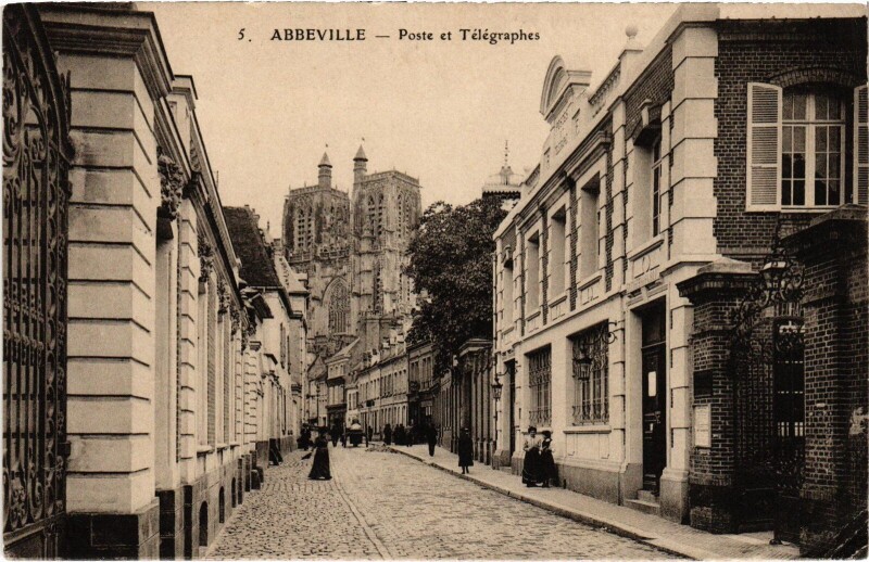 Carte postale ancienne Abbeville Poste et Télégraphes à Abbeville