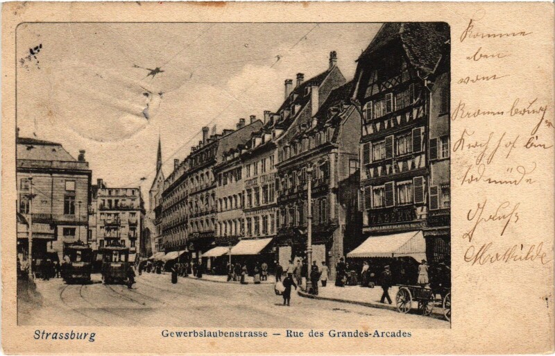 Carte postale ancienne Strasbourg Rue des Grandes-Arcades à Strasbourg