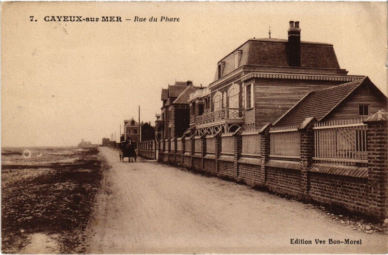 Carte postale ancienne Cayeux-sur-Mer Rue du Phare à Cayeux-sur-Mer