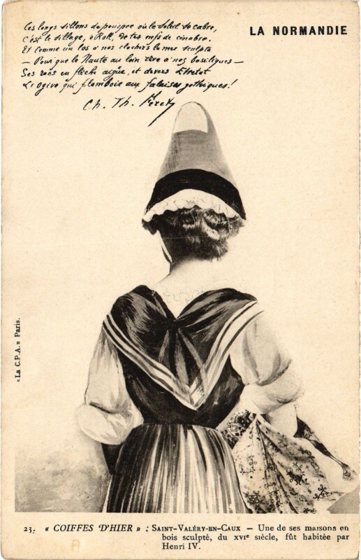 Carte postale ancienne La Normandie Saint-Valéry-en-Caux Coiffe Folklore