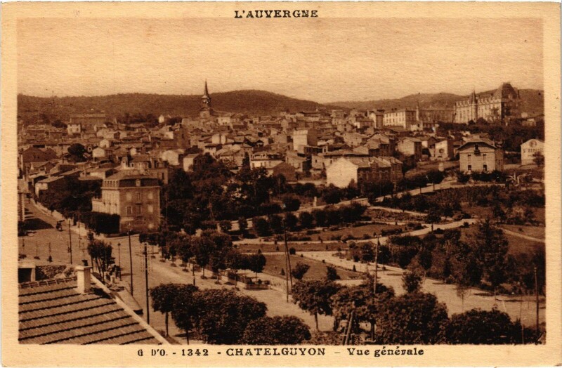 Carte postale ancienne Auvergne Chatel-Guyon vue générale