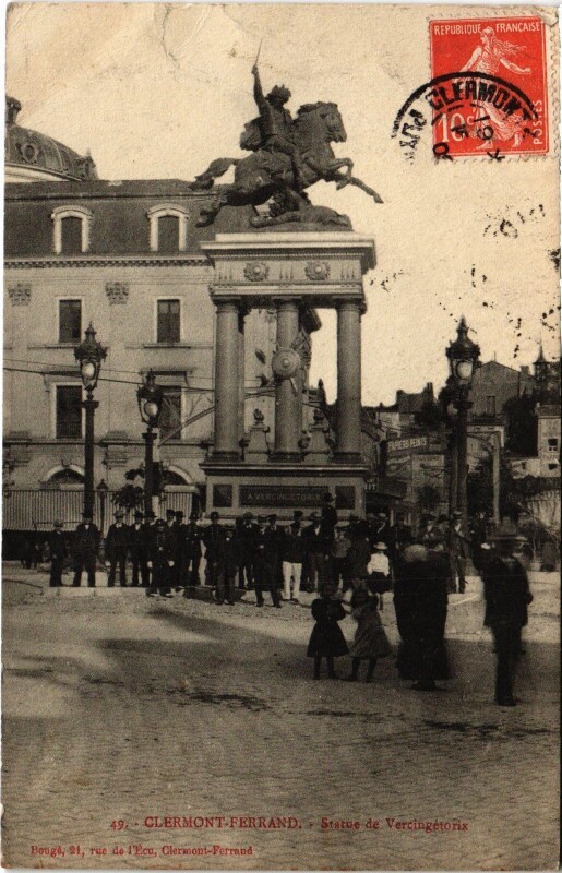 Carte postale ancienne Clermont-Ferrand Statue de Vercigetorix à Clermont-Ferrand