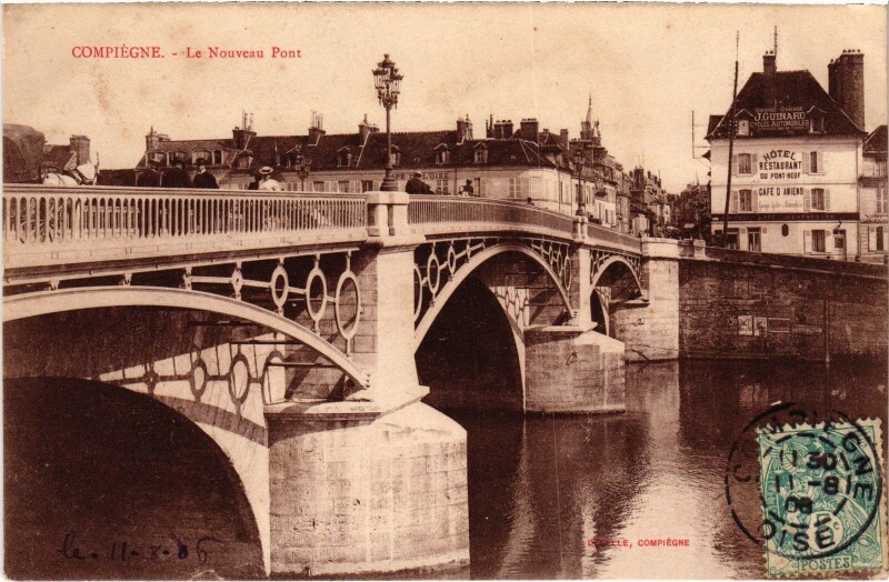 Carte postale ancienne Compiegne Nouveau Pont
