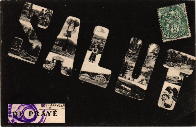 Carte postale ancienne Salut de Prayé