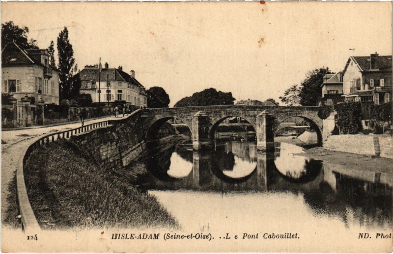 Carte postale ancienne L'Isle-Adam Pont Cabouillet à L'Isle-Adam