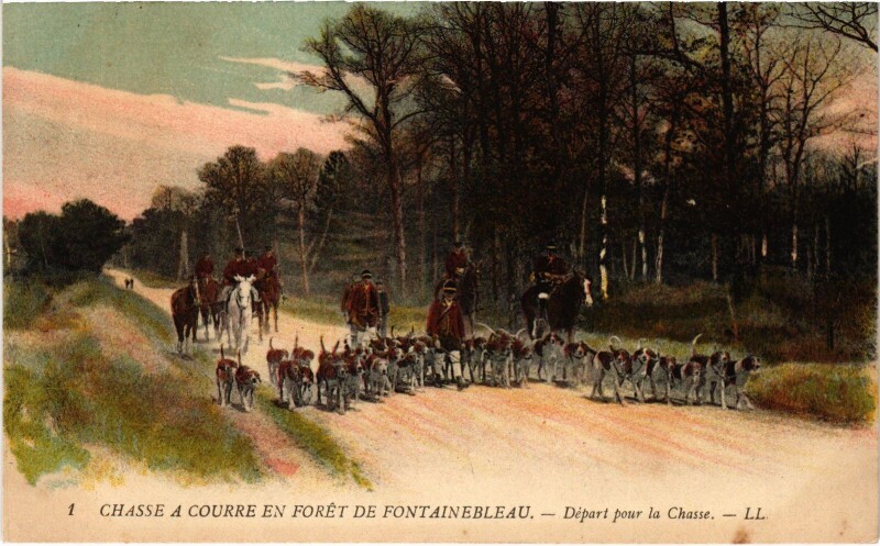 Carte postale ancienne Foret de Fontainebleau Chasse a courre départ Hunting à Fontainebleau