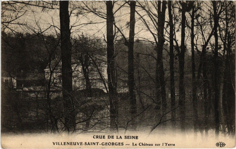 Carte postale ancienne Villeneuve-Saint-Georges Le Chateau Inondations à Villeneuve-Saint-Georges