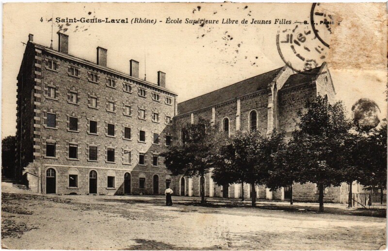 Carte postale ancienne Saint-genis-Laval Ecole Superieure Libre de Jeunes Filles à Saint-Genis-Laval