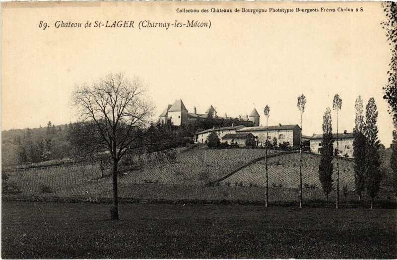 Carte postale ancienne Charnay-les-Macon Le Chateau de Saint-Lager à Charnay