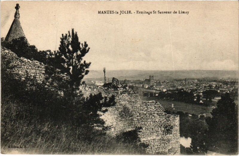 Carte postale ancienne Mantes-la-Jolie Ermitage Saint-Sauveur de Limay à Limay