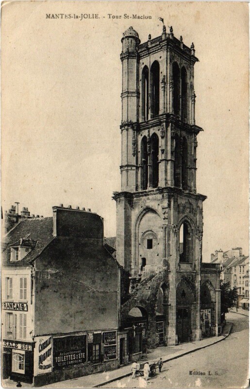 Carte postale ancienne Mantes-la-Jolie Tour Saint-Maclou à Mantes-la-Jolie