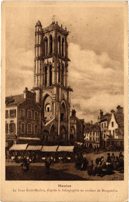 Carte postale ancienne Mantes-la-Jolie Tour Saint-Maclou à Mantes-la-Jolie