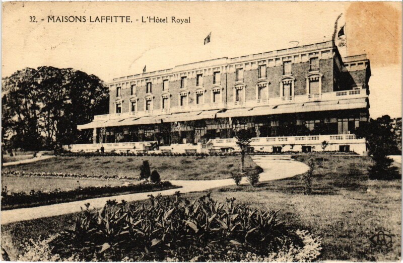 Carte postale ancienne Maisons-Laffitte Hotel Royal à Maisons-Laffitte