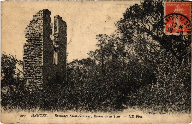 Carte postale ancienne Mantes-la-Jolie Ermitage Saint-Sauveur - Ruines de la Tour à Mantes-la-Jolie