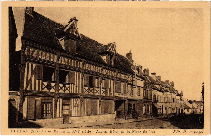 Carte postale ancienne Houdan Ancien Hotel de la Fleur de Lys - Xvi. Siecle à Houdan