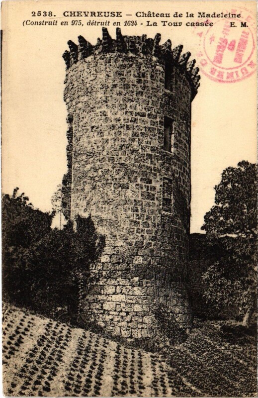 Carte postale ancienne Chevreuse Chateau de la Madeleine - Tour Casse à Chevreuse