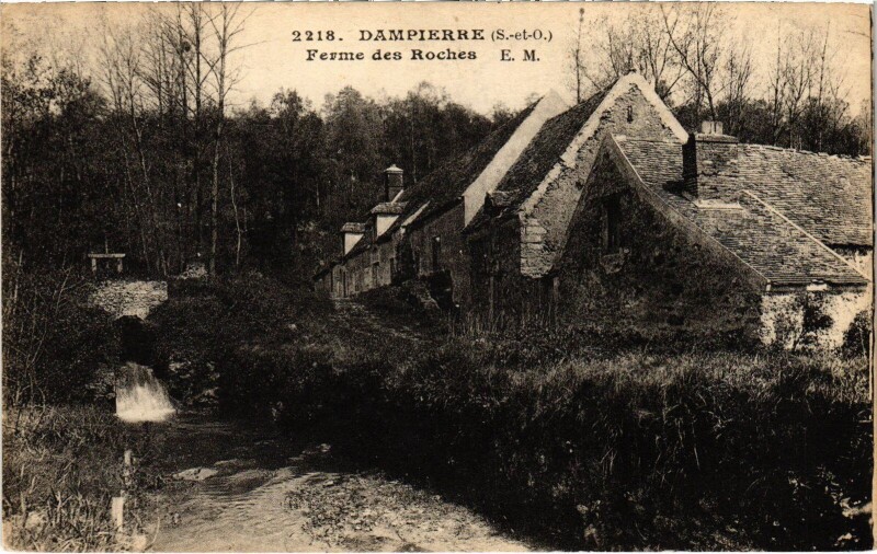 Carte postale ancienne Dampierre Ferme des Roches