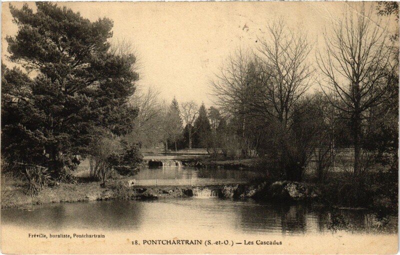 Carte postale ancienne Pontchartrain Les Cascades