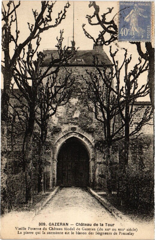 Carte postale ancienne Gazeran Chateau de la Tour à Gazeran