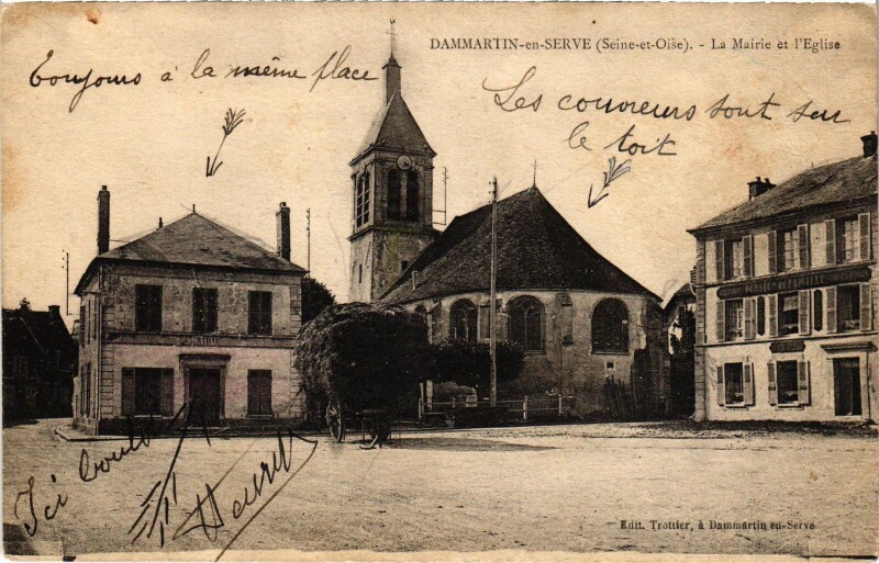 Carte postale ancienne Dammartin-en-Serve La Mairie et l'Eglise à Dammartin-en-Serve