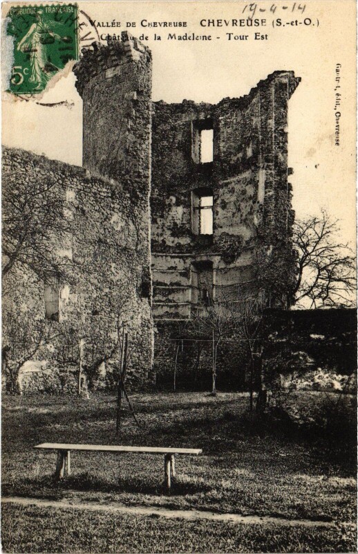 Carte postale ancienne Chevreuse Chateau de la Madeleine - Tour Est à Chevreuse