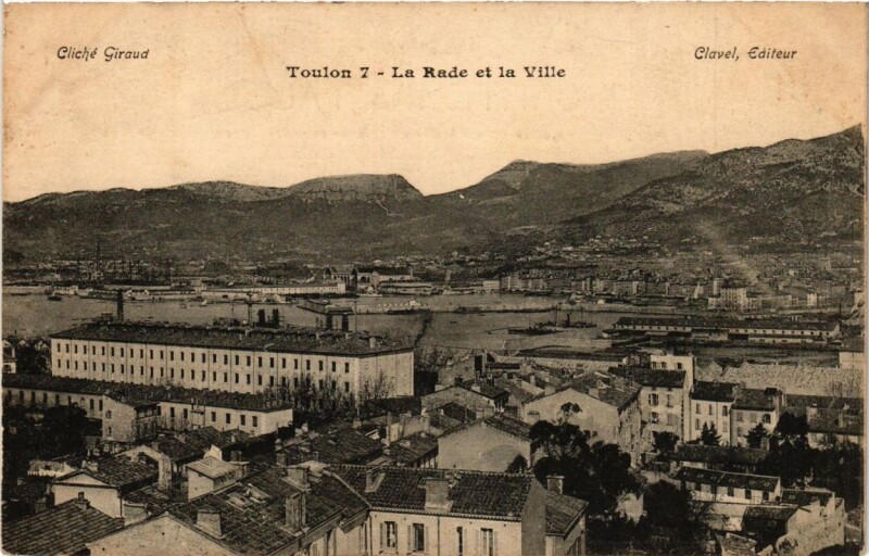 Carte postale ancienne Toulon La Rade et la Ville à Toulon