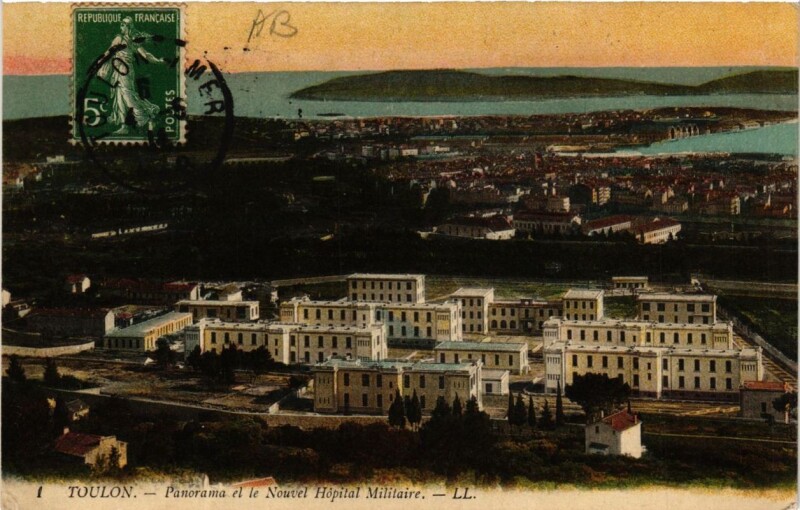 Carte postale ancienne Toulon Panorama et le Nouvel Hopital Militaire à Toulon