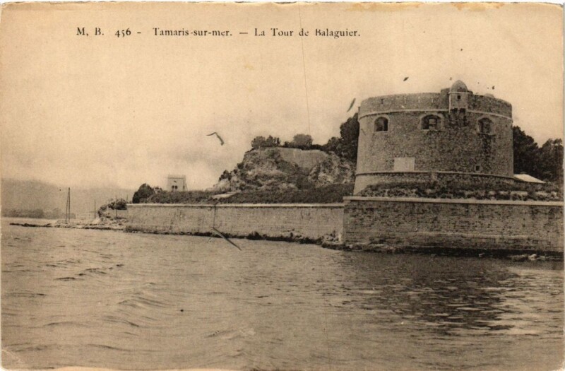 Carte postale ancienne Tamaris-sur-Mer-La Tour de Balaguier