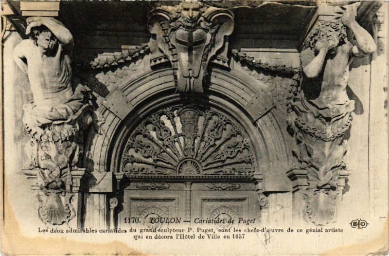 Carte postale ancienne Toulon Cariatides de Puget à Toulon