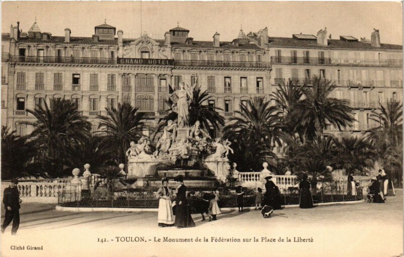 Carte postale ancienne Toulon Le Monument de la Fédération sur la Place de la Liberté à Toulon