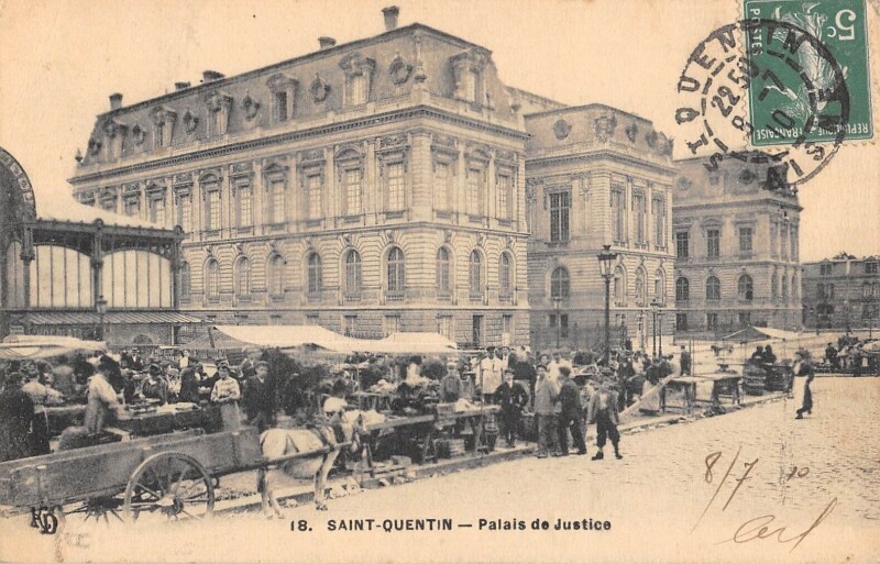 Carte postale ancienne Saint Quentin - Palais De Justice - Scene De Marche à Saint-Quentin