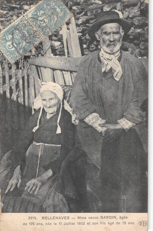 Carte postale ancienne Bellenaves - Mme Veuve Bardin - Agee De 105ans - Nee Le 11 Juillet 1802 à Bellenaves