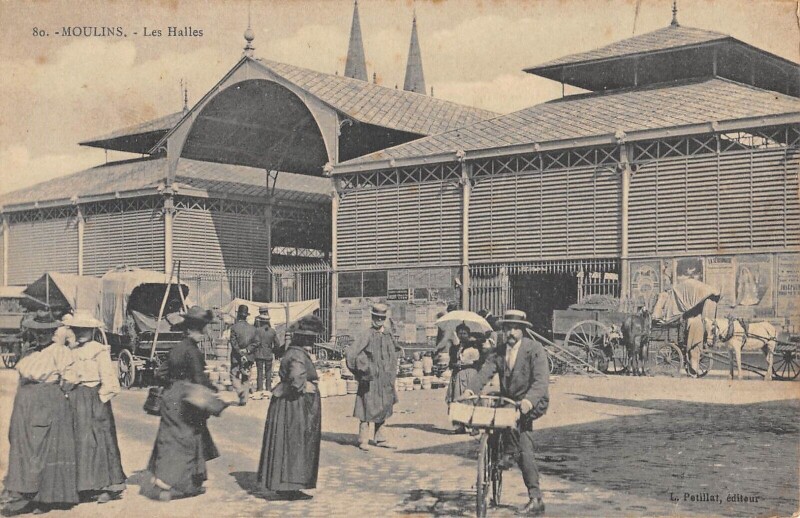 Carte postale ancienne Moulins - Les Halles à Moulins