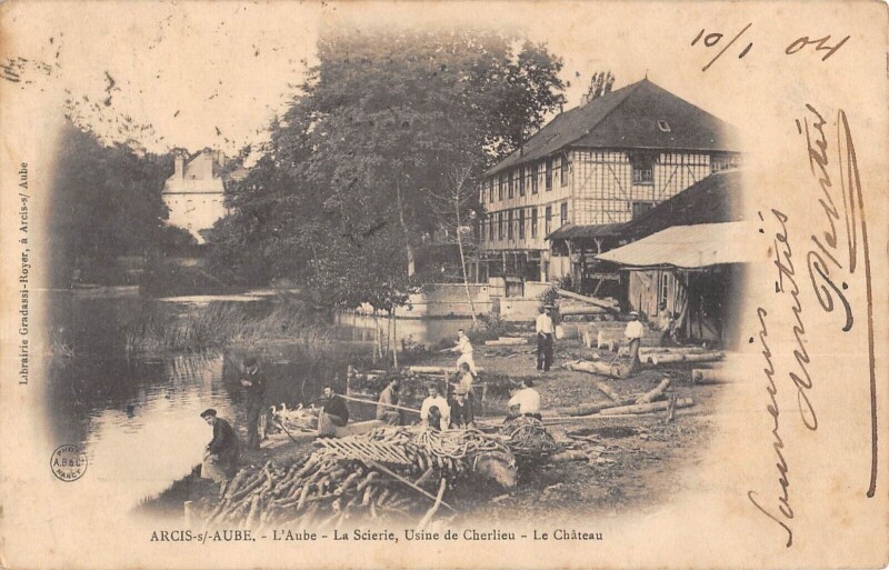 Carte postale ancienne Arcis Sur Aube - La Scierie - Usine De Cherlieu à Arcis-sur-Aube