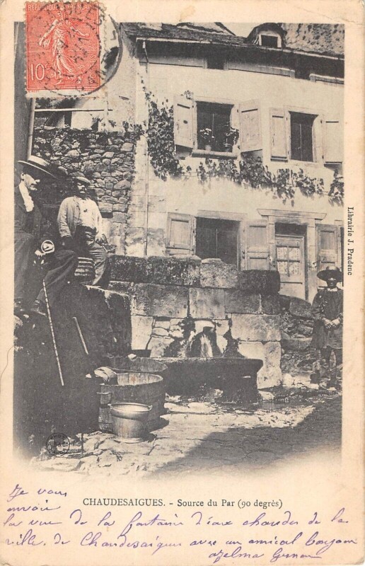 Carte postale ancienne Chaudesaigues - Source Du Par