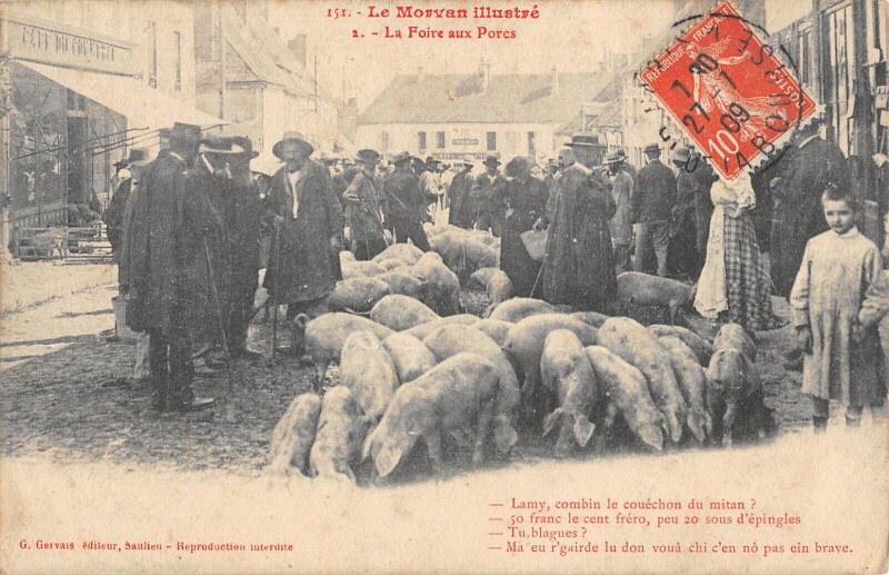Carte postale ancienne Le Morvan Illustre - La Foire Aux Porcs