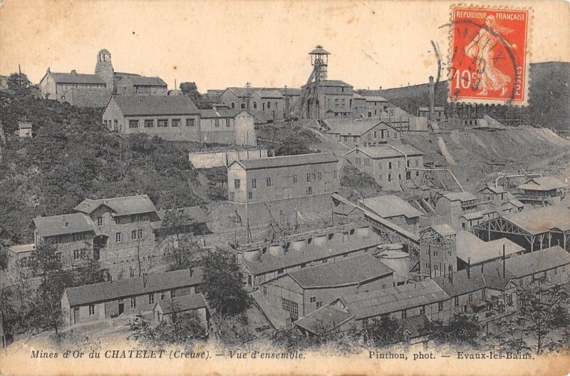 Carte postale ancienne Mines D'Or Du Chatelet - Vue Ensemble