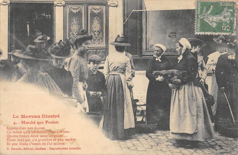 Carte postale ancienne Le Morvand Illustre - Marche Aux Poulets