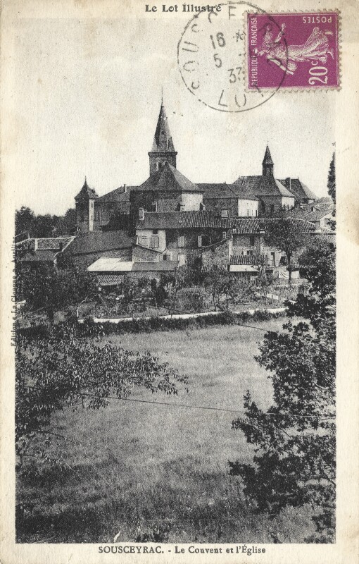 Carte postale ancienne Le Lot Illustré SOUSCEYRAC. - Le Couvent et l'Eglise à Sousceyrac-en-Quercy