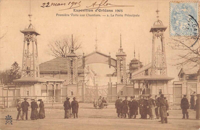 Carte postale ancienne Exposition D'Orleans 1905 - Premiere Visite Aux Chantiers - Porte Princip