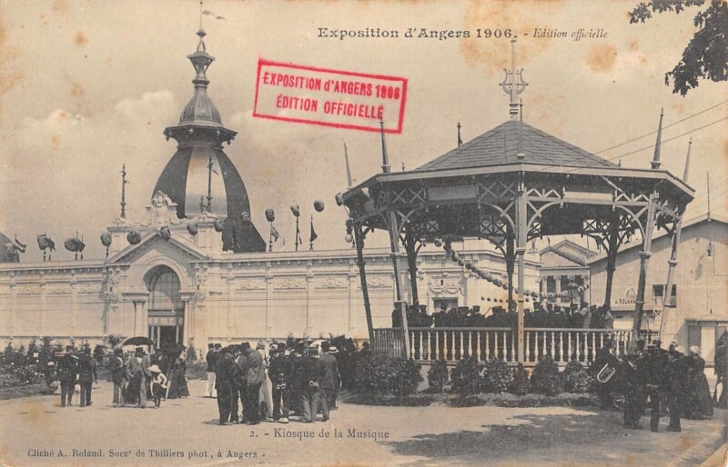 Carte postale ancienne Exposition D'Angers 1906 - Kiosque De La Musique à Angers
