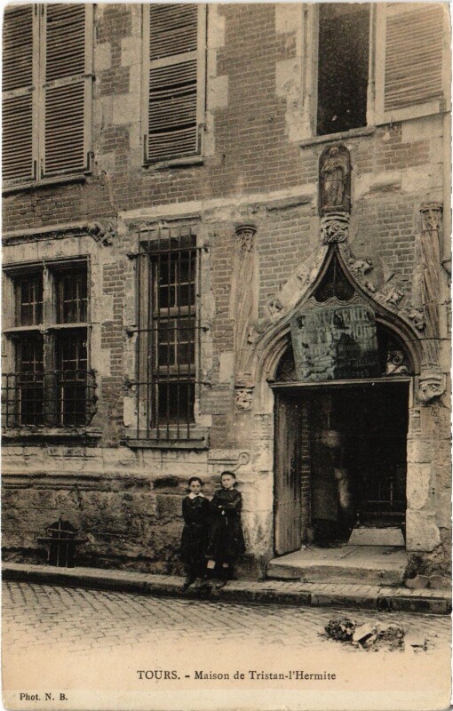 Carte postale ancienne Tours Maison de Tristan l'Hermite à Tours