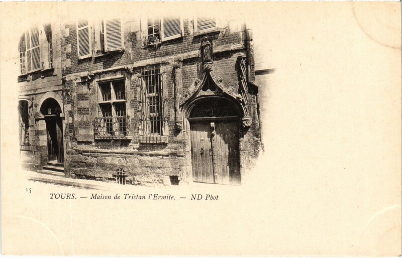 Carte postale ancienne Tours Maison de Tristan l'Hermite à Tours