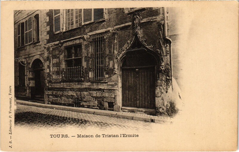 Carte postale ancienne Tours Maison de Tristan l'Hermite à Tours