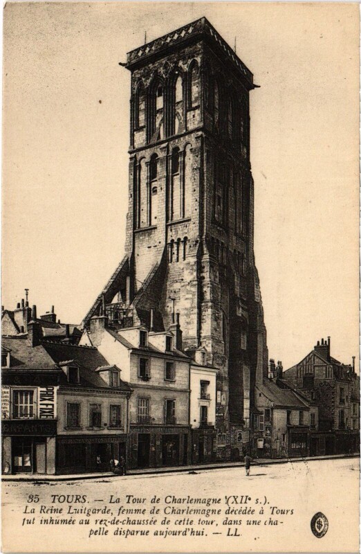 Carte postale ancienne Tours Tour Charlemagne à Tours