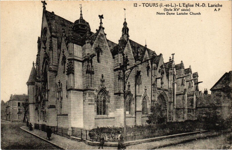 Carte postale ancienne Tours Eglise N.-D. Lariche à Tours