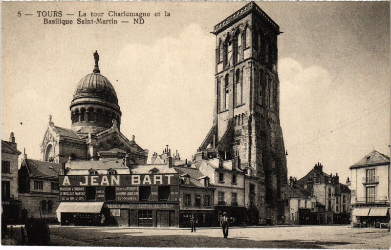 Carte postale ancienne Tours Tour Charlemagne Basilique Saint-Martin à Tours