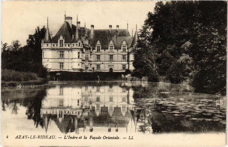Carte postale ancienne Azay le Rideau Indre et facade orientale à Azay-le-Rideau