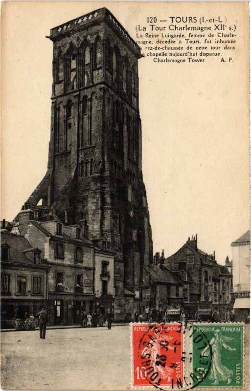 Carte postale ancienne Tours Tour Charlemagne à Tours
