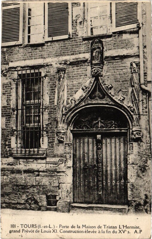 Carte postale ancienne Tours Maison de Tristan l'Hermite porte à Tours